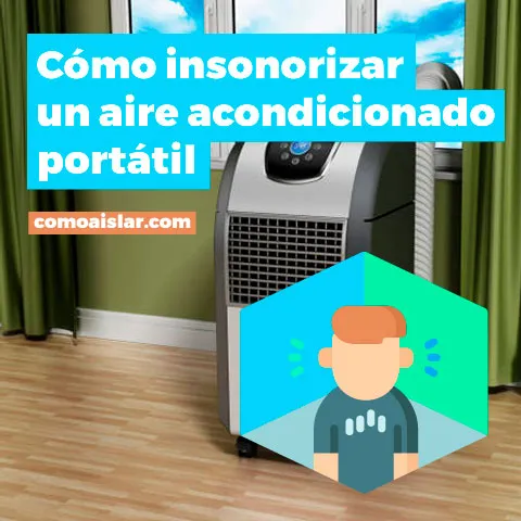 insonorizar aire acondicionado portatil