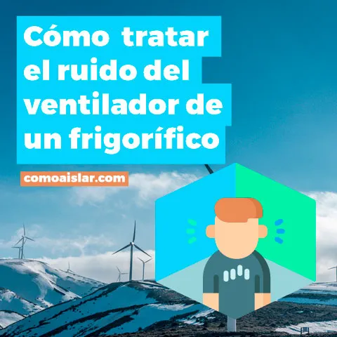 Como tratar el ruido del ventilador de un frigorífico